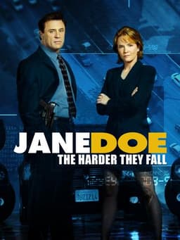 Jane Doe: The Harder They Fall
