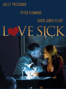 Love Sick: Secrets of a Sex Addict