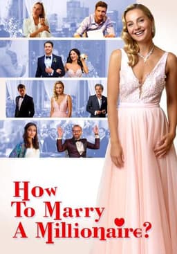 Jak poślubić milionera?