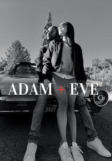 Adam + Eve