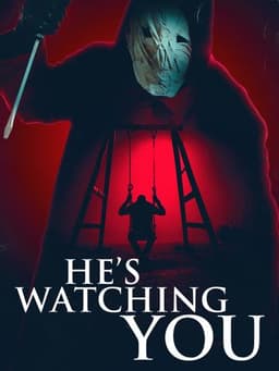 He's Watching You