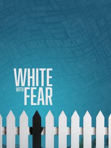 White with Fear
