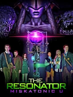 The Resonator: Miskatonic U