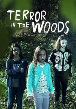 Terror in the Woods