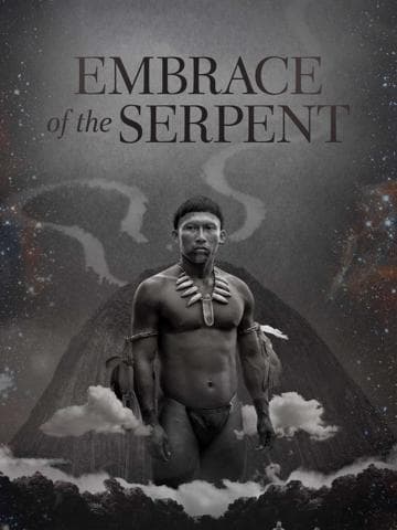 Embrace of the Serpent