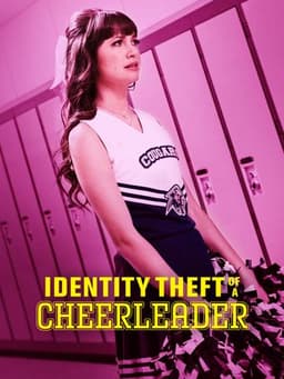 Identity Theft of a Cheerleader