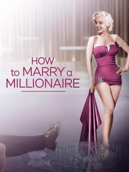 How to Marry a Millionaire