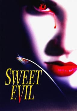 Sweet Evil
