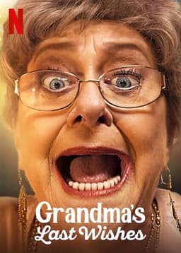 Grandma's Last Wishes