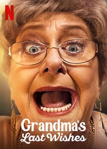 Grandma's Last Wishes