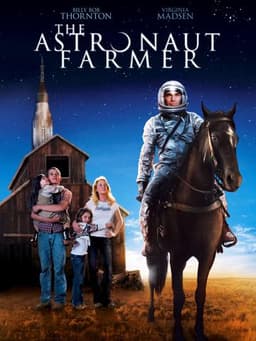 The Astronaut Farmer