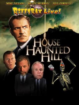 RiffTrax Live: House on Haunted Hill