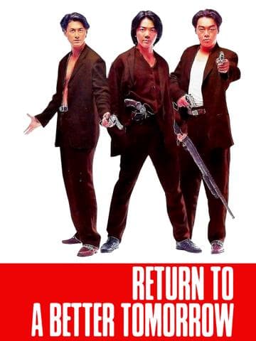 Return to a Better Tomorrow