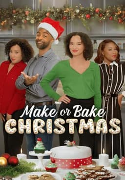 Make or Bake Christmas