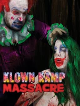 Klown Kamp Massacre