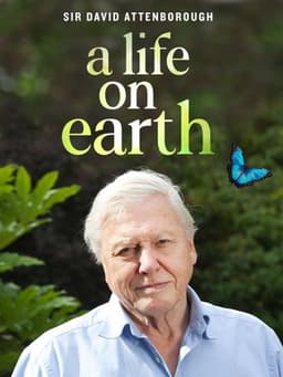 David Attenborough: A Life on Earth