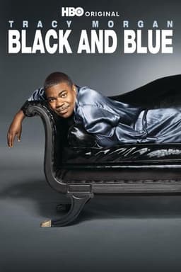 Tracy Morgan: Black & Blue