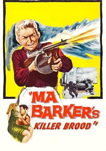 Ma Barker's Killer Brood
