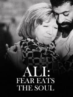 Ali: Fear Eats the Soul