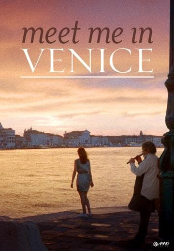 Meet Me in Venice