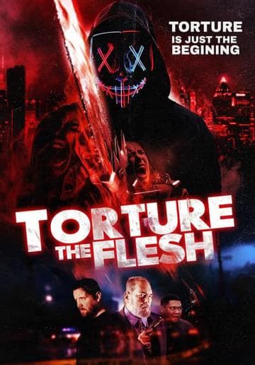 Torture the Flesh