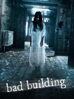 Bad Building