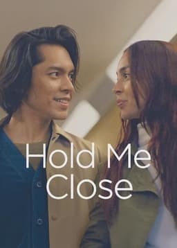 Hold Me Close