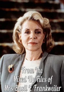 From the Mixed-Up Files of Mrs. Basil E. Frankweiler