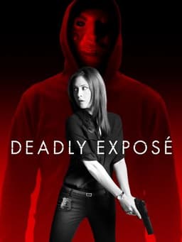 Deadly Exposé