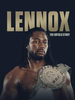 Lennox Lewis: The Untold Story
