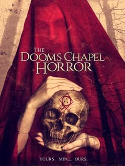 The Dooms Chapel Horror