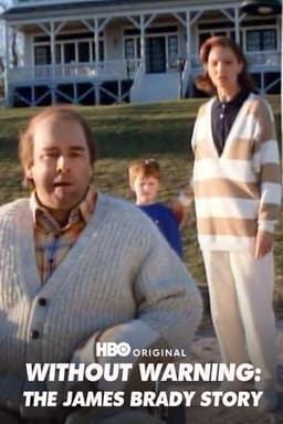 Without Warning: The James Brady Story