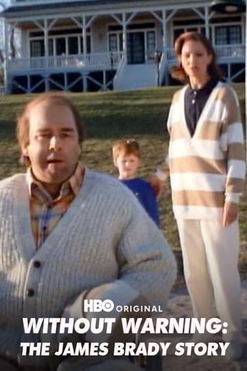 Without Warning: The James Brady Story