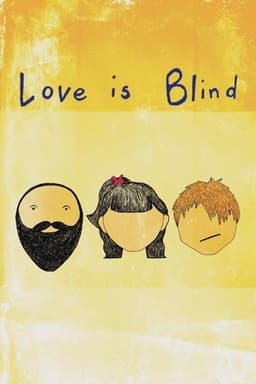 Love Is Blind