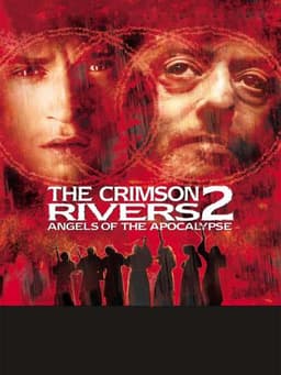 Crimson Rivers II: Angels of the Apocalypse