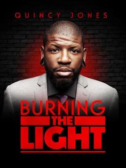 Quincy Jones: Burning the Light