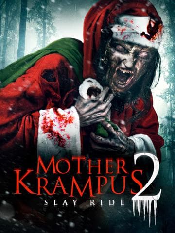 Mother Krampus 2: Slay Ride