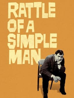 Rattle of a Simple Man