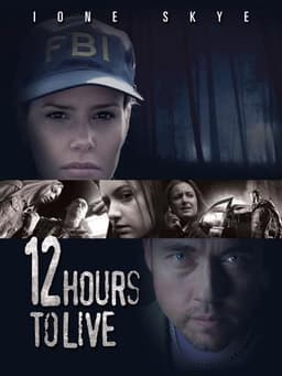 12 Hours to Live
