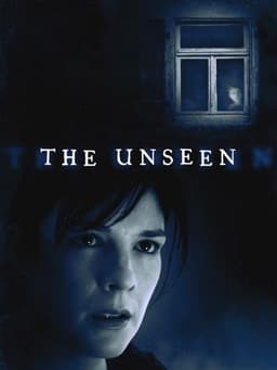The Unseen