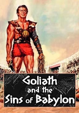 Goliath and the Sins of Babylon