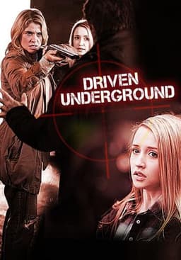 Driven Underground