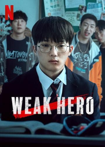 Weak Hero