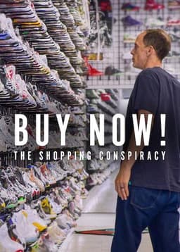 Buy Now! The Shopping Conspiracy