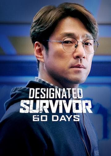 Designated Survivor: 60 Days