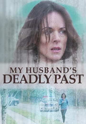 My Husband's Deadly Past