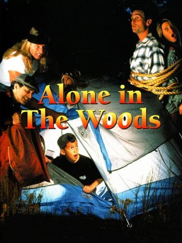 Alone in the Woods