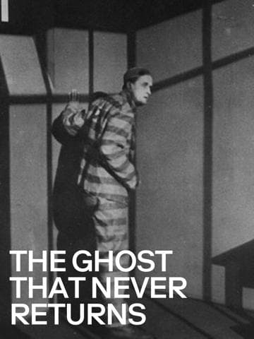 The Ghost That Never Returns