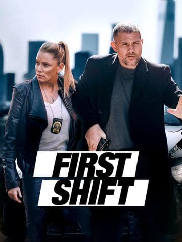 First Shift