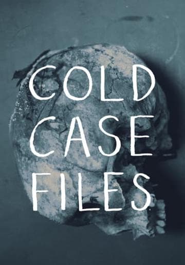 Cold Case Files